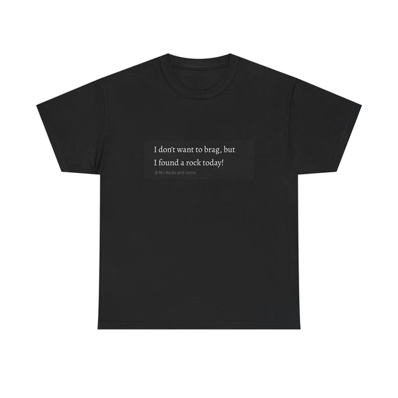 I don't want to brag Unisex Heavy Cotton Tee